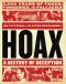 Hoax · A History of Deception