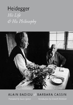 Heidegger · His Life and His Philosophy (Insurrections · Critical Studies in Religion, Politics, and Culture)