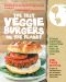 The Best Veggie Burgers on the Planet