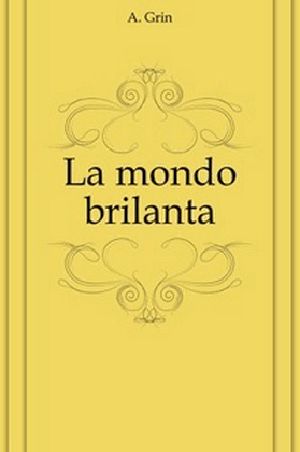 La mondo brilanta