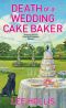 Death of a Wedding Cake Baker (Hayley Powell Mystery Book 11)