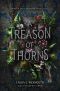 A Treason of Thorns