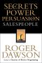 Secrets of Power Persuasion for Salespeople