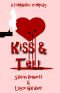 Kiss & Tell