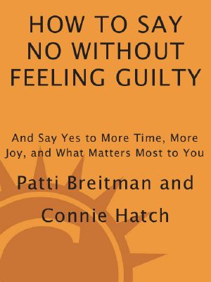 How to Say No Without Feeling Guilty