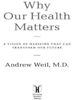 Why Our Health Matters