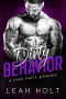 Dirty Behavior · A Dark Mafia Romance (Behavior Series · Book Two)