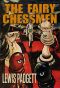 The Fairy Chessmen