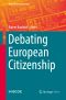 Debating European Citizenship