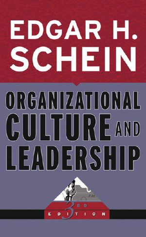 Organizational Culture & Leadership 3rd ed