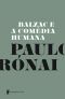 Balzac E a Comédia Humana