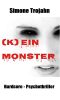 (K)ein Monster