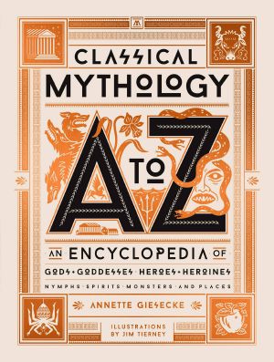 Classical Mythology a to Z