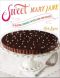 Sweet Mary Jane : 75 Delicious Cannabis-infused High-end Desserts (9780698176454)