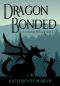 Dragon Bonded · A Bumblespells Novel