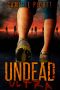 Undead Ultra (A Zombie Novel)