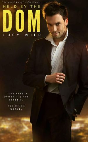Held by the Dom · A Dark Romance