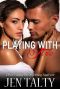 Playing with Fire (the First Responders Series Book 1)