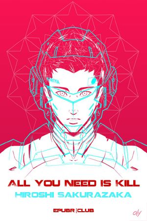 All You Need Is Kill