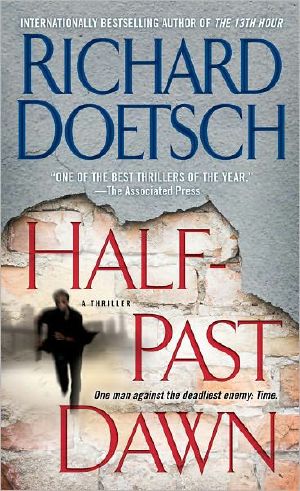 Half-Past Dawn · A Thriller