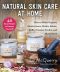 Natural Skin Care at Home