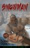 Snowman - CryptoZ LLC Book 1