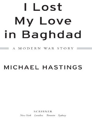I Lost My Love in Baghdad · A Modern War Story