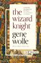 The Wizard Knight Duology