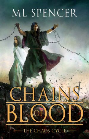 Chains of Blood (The Chaos Cycle Book 1)