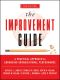 The Improvement Guide · A Practical Approach to Enhancing Organizational Performance