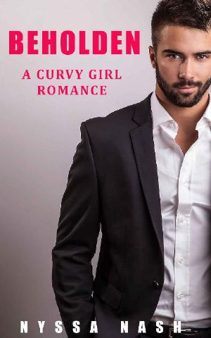 Beholden · A Curvy Girl Romance