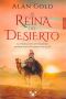 La Reina Del Desierto