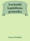 Iracionālā kapitālisma gramatika