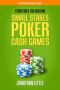 Strategies for Beating Small Stakes Poker Cash Games