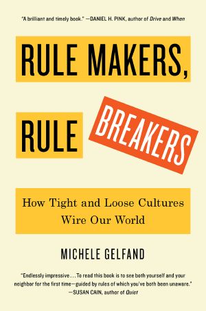 Rule Makers, Rule Breakers