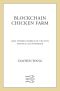 Blockchain Chicken Farm