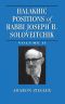 Halakhic Positions of Rabbi Joseph B. Soloveitchik, Volume II