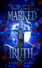 Marked by Truth- Ebook