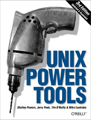 UNIX Power Tools, 3rd Edition