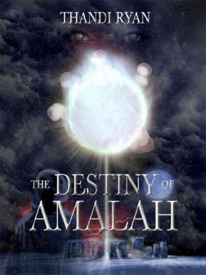 The Destiny of Amalah