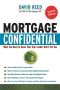 Mortgage Confidential · What You Need to Know That Your Lender Won't Tell You, Second Edition