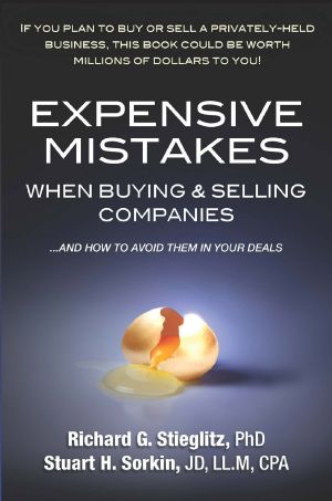 Expensive Mistakes When Buying & Selling Companies · And How to Avoid Them in Your Deals