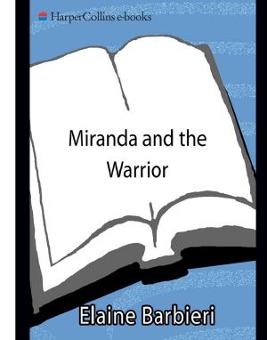 Miranda and the Warrior