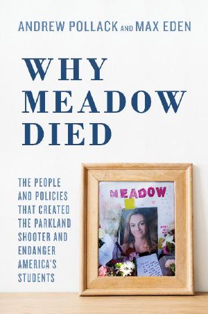 Why Meadow Died