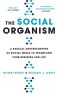 The Social Organism