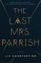 The Last Mrs. Parrish