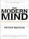 Modern Mind · an Intellectual History of the 20th Century