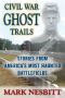 Civil War Ghost Trails