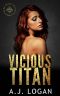 Vicious Titan: A Dark High School Bully Romance (Golden Olympus Academy Book 4)