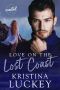 Love on the Lost Coast (A Coastal Romance Book 3)